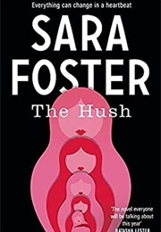 The Hush (Sara Foster)
