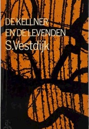 The Waiter and the Living (Vestdijk)