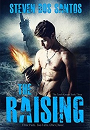 The Raising (Steven Dos Santos)
