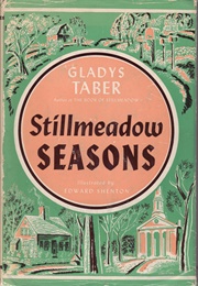 Stillmeadow Seasons (Gladys Taber)