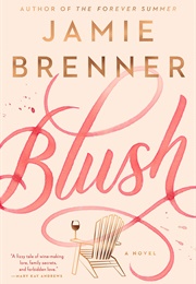 Blush (Jamie Brenner)