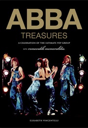 ABBA Treasures: A Celebration of the Ultimate Pop Group (Elisabeth Vincentelli)