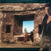 Dan Hylander & Raj Montana Band - ...Om Änglar O Sjakaler (1984)