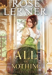 All or Nothing (Rose Lerner)