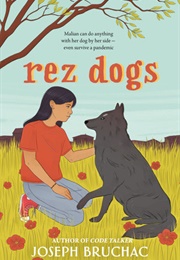 Rez Dogs (Joseph Bruchac)