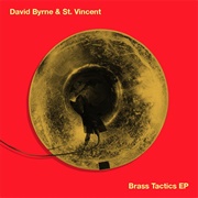 Brass Tactics EP (St. Vincent & David Byrne, 2013)