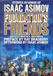 Foundation's Friends: Stories in Honor of Isaac Asimov (Martin H. Greenberg)