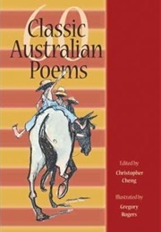 60 Classic Australian Poems (Ed. Christopher Cheng)