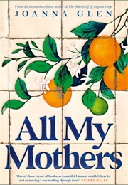All My Mothers (Joanna Glen)