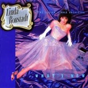 What's New? - Linda Ronstadt