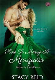 How to Marry a Marquess (Stacy Reid)
