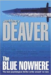 The Blue Nowhere (Jeffery Deaver)