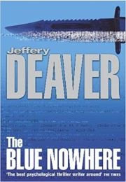 The Blue Nowhere (Jeffery Deaver)