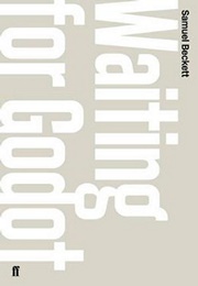 Waiting for Godot (Samuel Beckett)