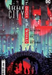 Arkham City: The Order of the World #1 (Dan Watters)