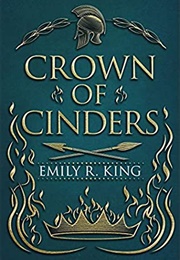 Crown of Cinders (Emily R. King)