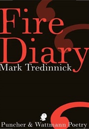 Fire Diary (Mark Tredinnick)