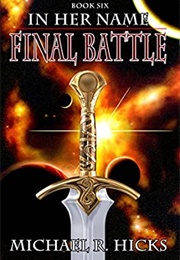 Final Battle (Michael R Hicks)