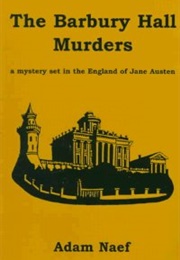 The Barbury Hall Murders (Adam Naef)