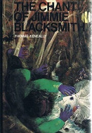 The Chant of Jimmie Blacksmith (Thomas Keneally)