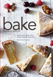Bake From Scratch (Brian Hart Hoffman)