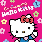 Growing Up With Hello Kitty