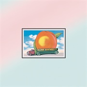 Eat a Peach (The Allman Brothers Band, 1972)