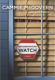 Neighborhood Watch (Cammie McGovern)
