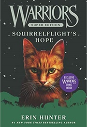 Warriors Super Edition: Squirrelflight's Hope (Erin Hunter)