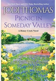 Picnic in Someday Valley (Jodi Thomas)