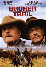 Broken Trail (2006)