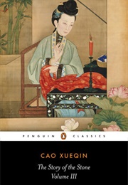 The Story of the Stone, Volume III (Cao Xueqin)