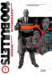100 Bullets (Brian Azzarello & Eduardo Risso)