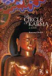 The Circle of Karma (Kunzang Choden - Bhutan)