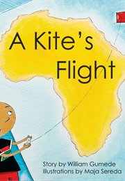 A Kite's Flight (William Gumede)