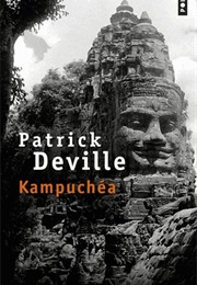 Kampuchéa (Patrick Deville)