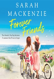 Forever Friends (Sarah Mackenzie)