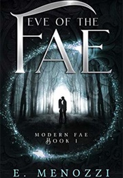 Eve of the Fae (E. Menozzi)