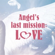 Angel's Last Mission: Love