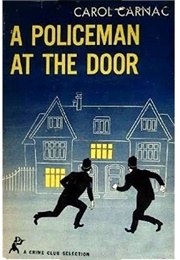 A Policeman at the Door (Carol Carnac)