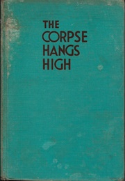 The Corpse Hangs High (Edward S. Aarons)