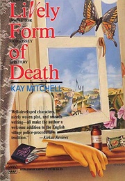 Lively Form of Death (Kay Mitchell)