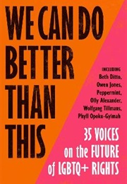We Can Do Better Than This (Ed. Amelia Abraham)