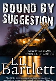 Bound by Suggestion (L L Bartlett)