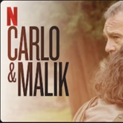Carlo & Malik