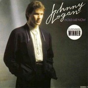 Hold Me Now - Johnny Logan