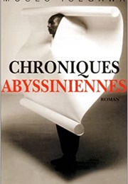Chroniques Abyssiniennes (Moses Isegawa)