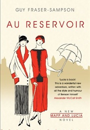Au Reservoir (Guy Fraser-Sampson)