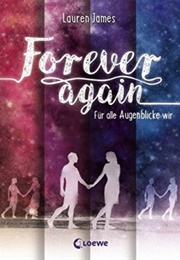 Forever Again Series (Lauren James)