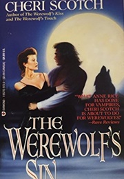 The Werewolf's Sin (Cheri Scotch)
